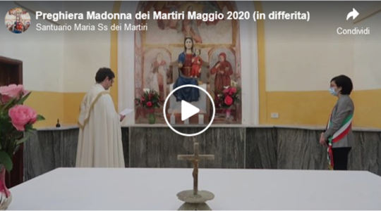 Consacrazione a Maria Santissima dei Martiri